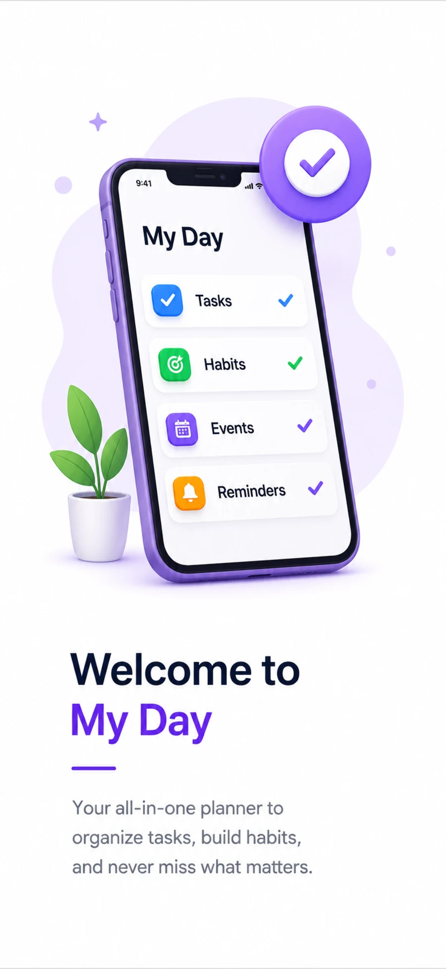 My Day app welcome screen showing Tasks, Habits, Events and Reminders